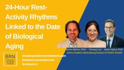 24-Hour Rest-Activity Rhythms Linked to Rate of Biological Aging