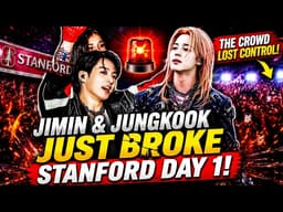 😱 JIMIN & JUNGKOOK SHOOK STANFORD DAY 1 — THE CROWD LOST CONTROL!