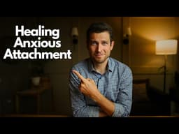 How I Finally Healed My Anxious Attachment