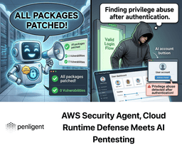 AWS Security Agent, Cloud Runtime Defense Meets AI Pentesting
