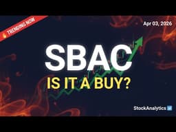 SBA Communications (SBAC) Stock Analysis: Why It's Trending | Apr 03, 2026