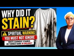 WHITE GARMENT STAINED OR TURNED DARK IN DREAMS? ⚠️ SPIRITUAL WARNING YOU MUST NOT IGNORE