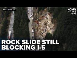 Crews work to stabilize slope as I-5 northbound closure near Bellingham drags on