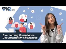 Overcoming Compliance Documentation Challenges