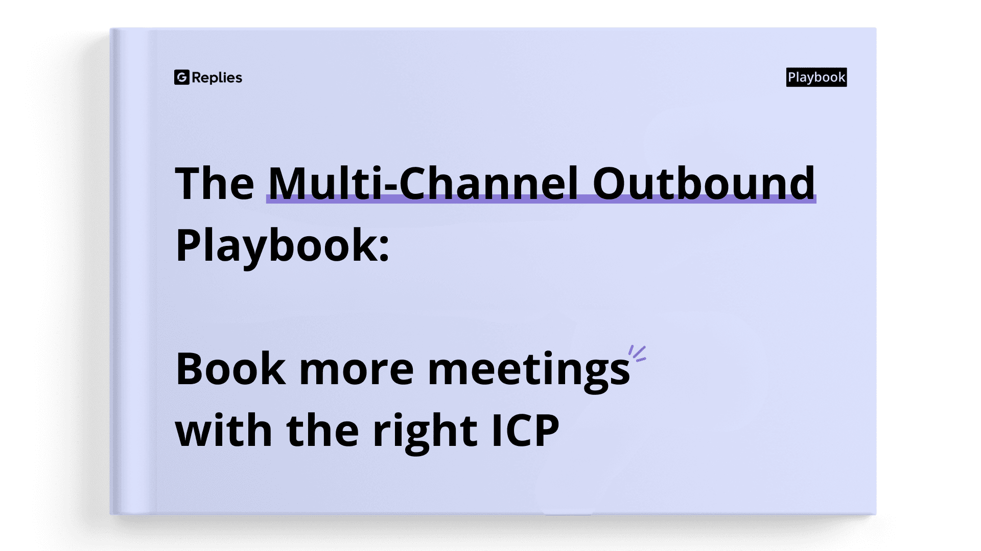 The Multi-Channel Outbound Playbook | GetReplies