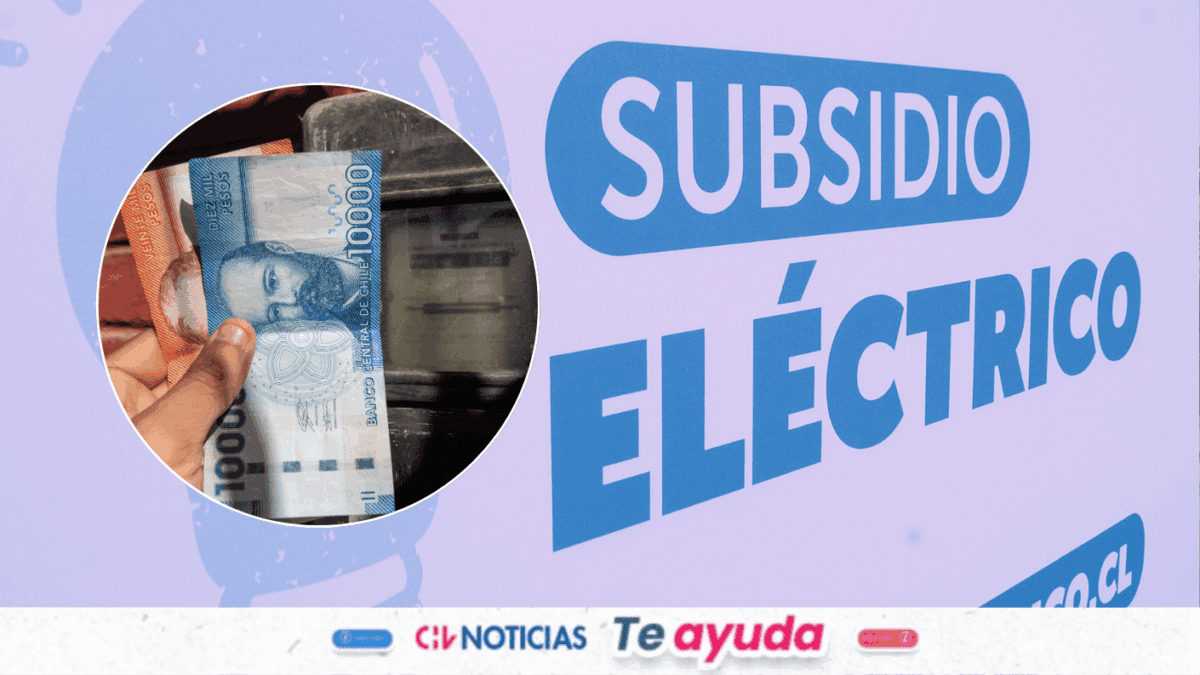 Subsidio Eléctrico entrega hasta $31 mil: Revisa las fechas de la quinta ...