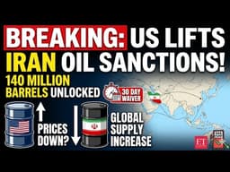 BREAKING: US Lifts Iran Oil Sanctions! (140M Barrels Unlocked) || #finance #financialmiracle #oil yt