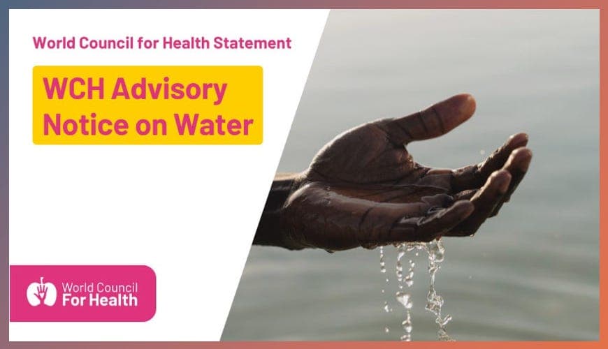 WCH Advisory Notice on Water