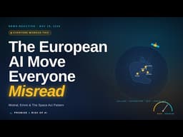 The European AI Move Everyone Misread — Mistral & Emmi — The Space Act Pattern