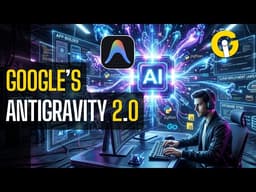Google Launches A New Version Of Antigravity At IO 2026