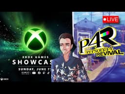 Xbox Game Showcase 2026 LIVE REACTION ~ Persona 4 Revival ~ DavidCast Live ft. Actual Expectations