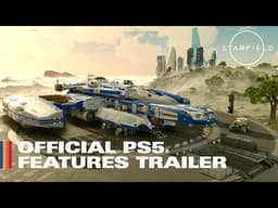 Starfield: Official PS5® Features Trailer