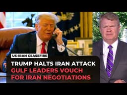 Trump halts planned Iran attack after Gulf leaders intervene amid diplomatic efforts