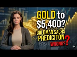 Goldman Sachs Still Predicts $5,400 Gold — Are They Right or Dead Wrong