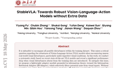 StableVLA: Towards Robust Vision-Language-Action Models without Extra Data