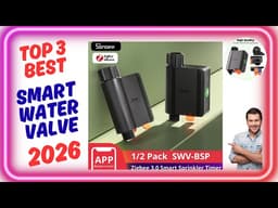 Best Smart Water Valve 2026 – Top 3 Picks on AliExpress (Stop Leaks Remotely)