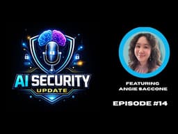 OpenClaw & the Future of AI Security: Cloud, AppSec & Governance with Angie Saccone