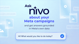 Ask NIVO about your Meta campaigns — and get answers ...