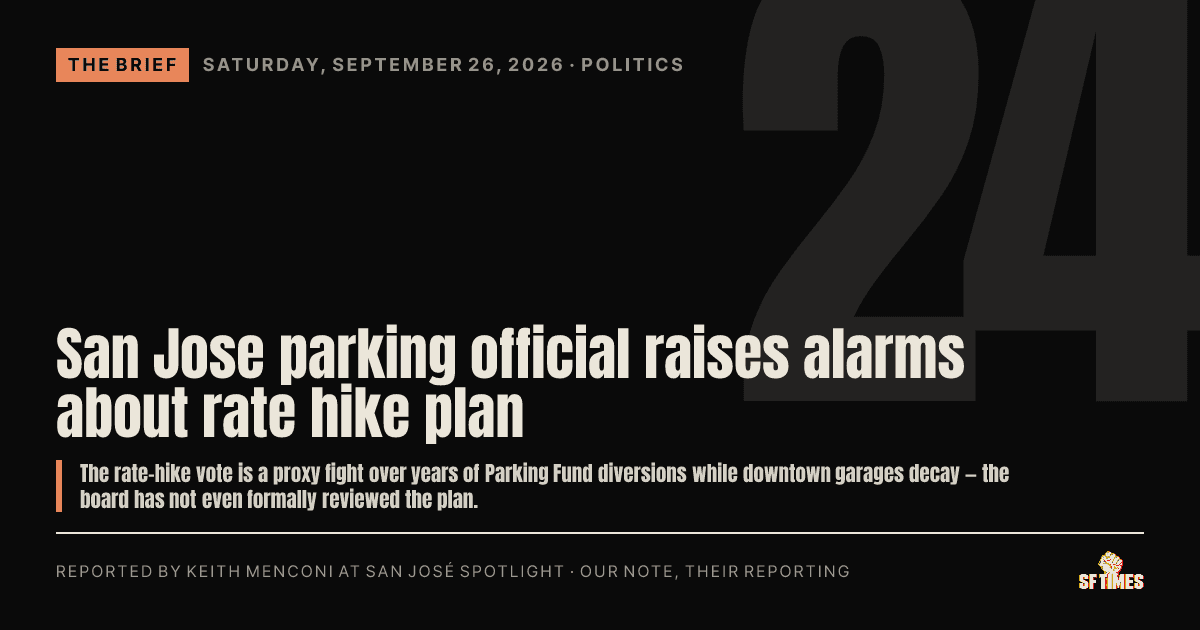 San Jose parking official raises alarms about rate hike plan