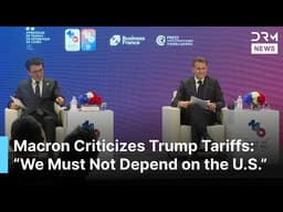 FULL DISCUSSION: Macron Warns on US Trade Pressure, Calls for Stronger Global Partnerships | AC1B