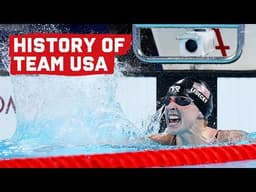 History of Team USA: Katie Ledecky's Historic 4-Peat
