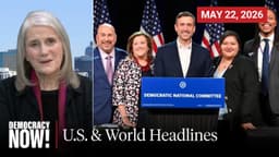 Top U.S. & World Headlines — May 22, 2026