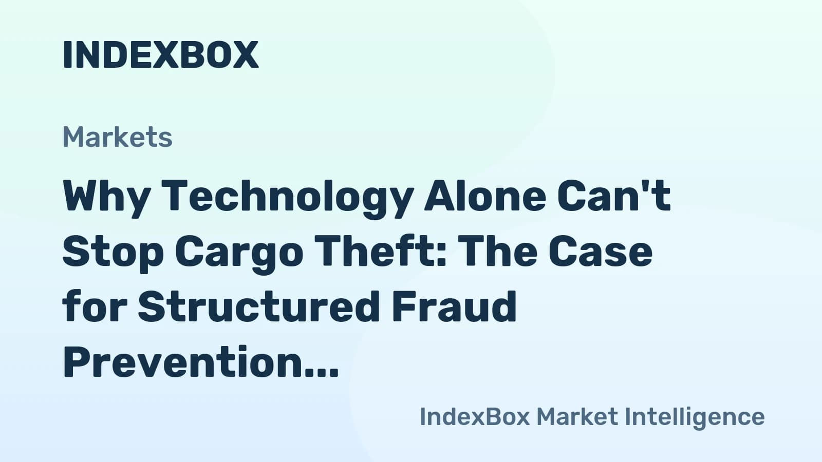 CFCO Program Offers Structured Approach to Combat Rising Cargo Theft and Freight Fraud - News and Statistics