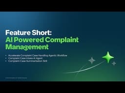 Feature Short: AI-Powered Complaint Case Management