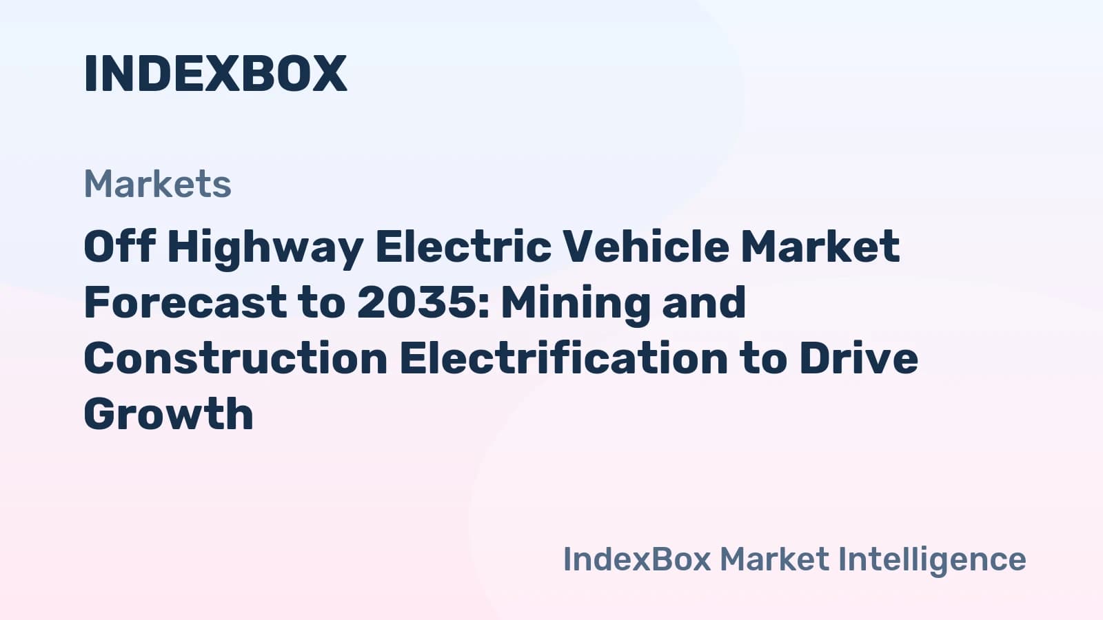 Off Highway Electric Vehicle Market To 2035: Mining and ...