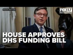 Congress members speak after the House approves bill to fund DHS, ending GOVERNMENT SHUTDOWN