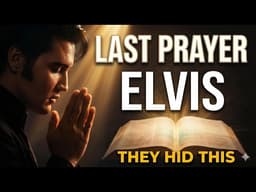 Elvis Presley Documentary: What They Hid About His Faith and Last Prayer