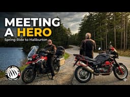 Never Meet Your Heroes? | Adventure Motorcycle Ride to Haliburton