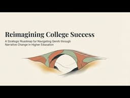 Reimagining College Success with GenAI