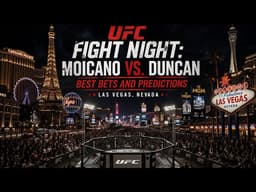 🥊UFC Fight Night: Moicano vs. Duncan | Final Predictions, Best Bets & Full Card Breakdown💰🔥