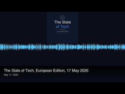 AI Act Delay 2027: What It Means for European Tech | May 17
