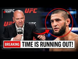 BREAKING: Dana White WARNS Khamzat — “His Time Is RUNNING OUT!”