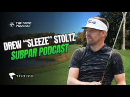 Drew “Sleeze” Stoltz: Subpar, Tiger Woods, the PGA Tour and the Masters