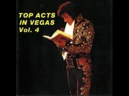 Elvis Presley - Top Acts In Vegas Vol  4 - September 2, 1973 - Dinner Show