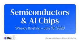 Semiconductors & AI Chips Weekly Briefing – July 10, 2026