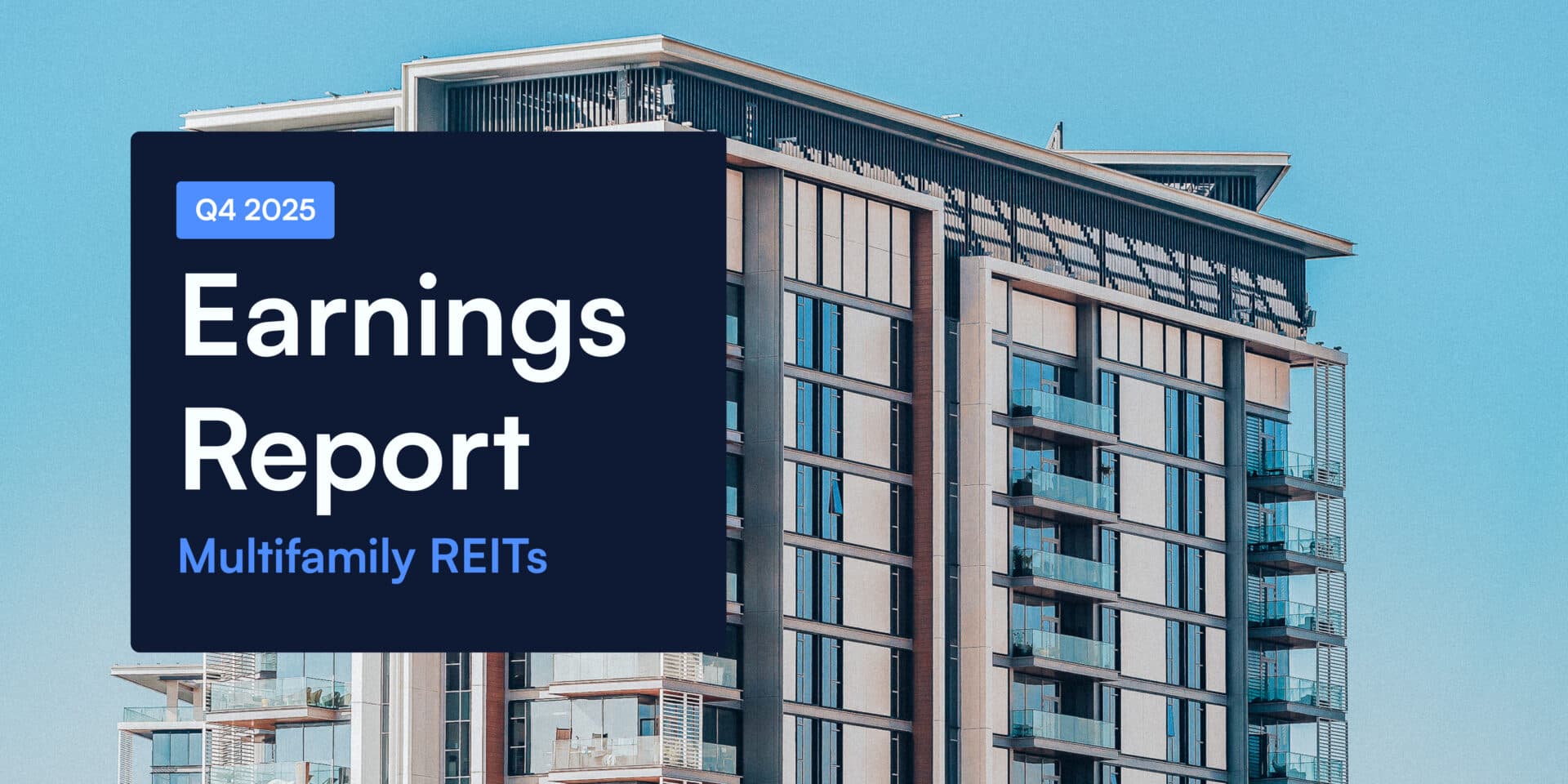 Q4 2025 Multifamily REIT Earnings Report