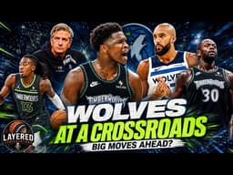 Timberwolves’ Offseason Crossroads: Go Big Or Waste Ant’s Prime? | Trade Gobert, Randle  For A Star?