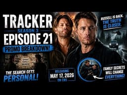 Tracker Season 3 Episode 21 Promo Breakdown! Colter’s Family Secret EXPOSED?! 