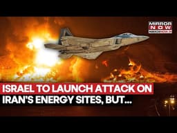 Israel Awaits US Nod For Major Iran Energy Strike After Trump Sets 48 Hours Deadline For Tehran