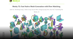Paper page - Meshy T2: Fast Native Mesh Generation with Flow Matching