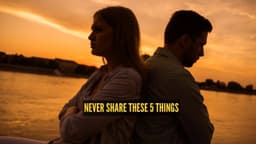 5 things you should never share with your partner, even in ...