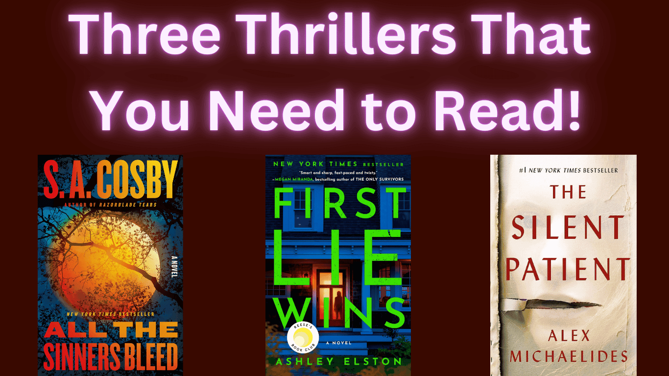 3 Thriller Books You Won't Be Able to Put Down (Must ...