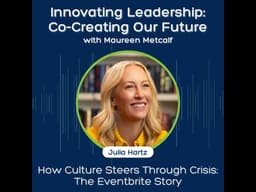 How Culture Steers Through Crisis: The Eventbrite Story