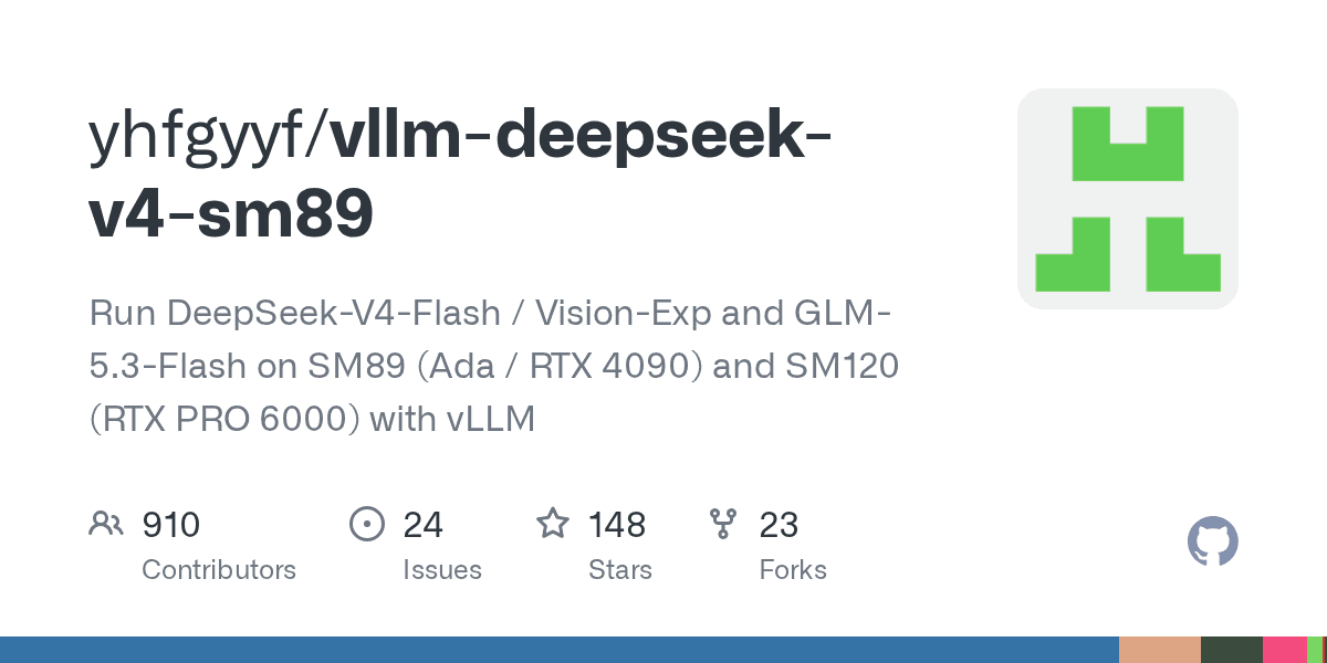 DeepSeek-V4-Flash-Vision-Exp 与GLM-5.3-Flash on SM89 / SM120