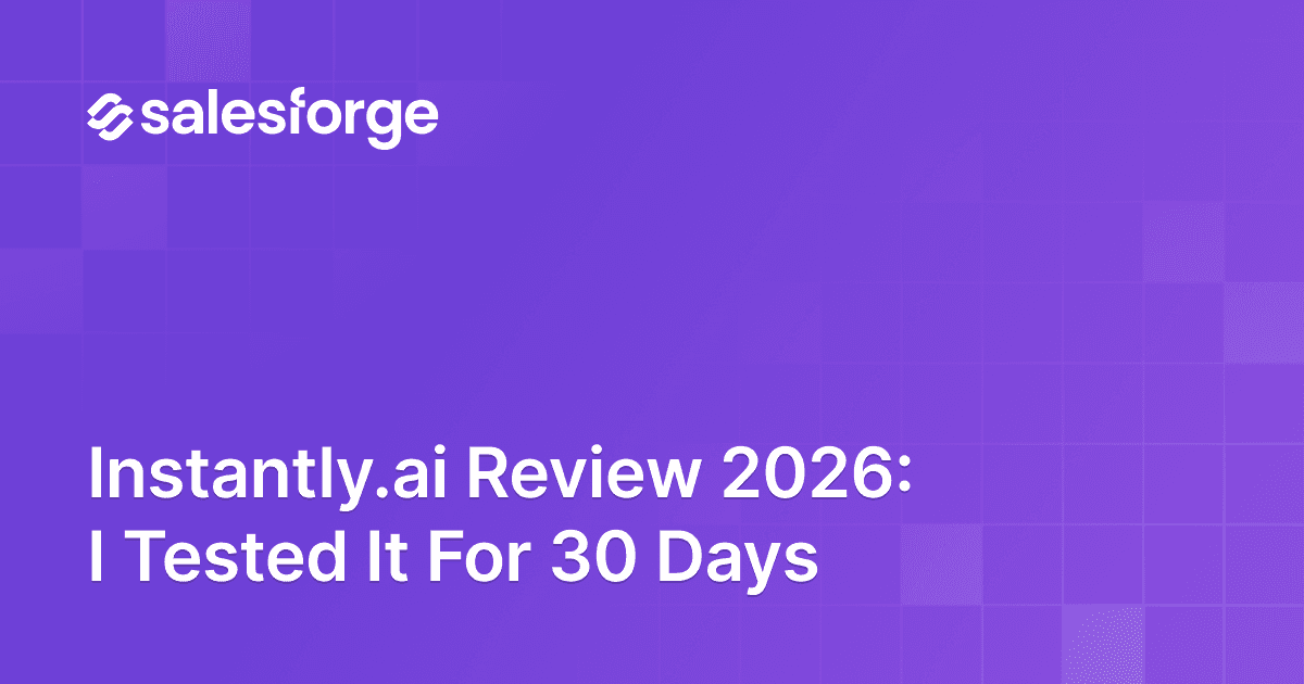 Instantly.ai Review 2026: I Tested It For 30 Days