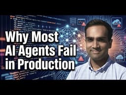 Why Most AI Agents Fail in Production